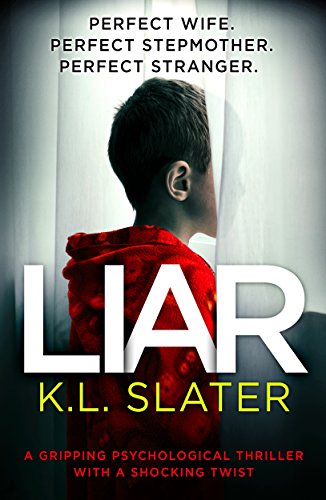 Book Cover Liar: A gripping psychological thriller with a shocking twist