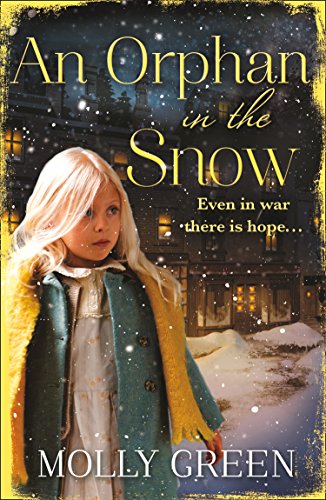 Book Cover An Orphan in the Snow: The heart-warming saga you need to read this year