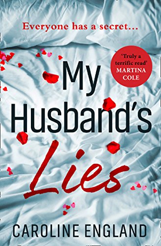 Book Cover My Husband’s Lies: An unputdownable read, perfect for book group reading
