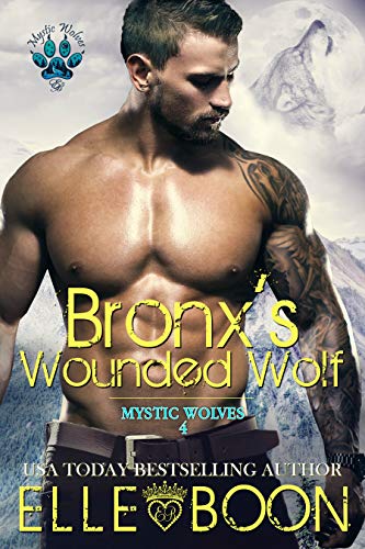 Book Cover Bronx's Wounded Wolf, Mystic Wolves 4