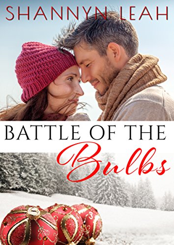 Battle of The Bulbs (Holidays in Willow Valley)