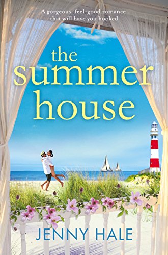 Book Cover The Summer House: A gorgeous feel good romance that will have you hooked