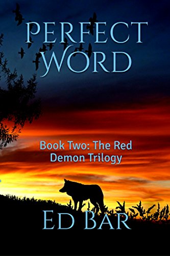 Book Cover Perfect Word: The Red Demon Trilogy #2