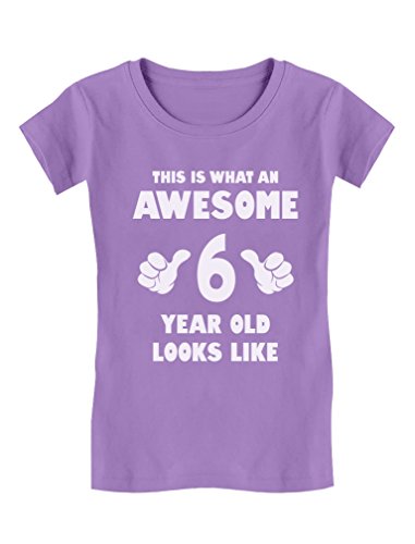 Book Cover Awesome 6 Year Old Looks Like 6th Birthday Gift Girls' Fitted T-Shirt M (7/8) Lavender