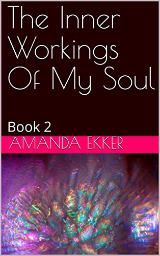 Book Cover The Inner Workings Of My Soul: Book 2