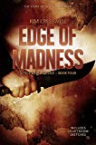 Edge of Madness - The Story of Joseph Kallinger (A True Crime Quickie Book 4)