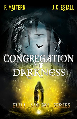 Book Cover Congregation of Darkness (Full Moon Series Book 2)