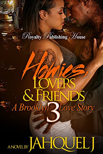 Book Cover Homies, Lovers & Friends 3: A Brooklyn Love Story