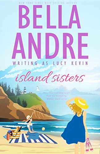Book Cover Island Sisters (Bella Andre Collections Book 3)
