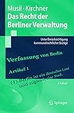 Das Recht der Berliner Verwaltung: Unter Berücksichtigung kommunalrechtlicher Bezüge (Springer-Lehrbuch) (German Edition)