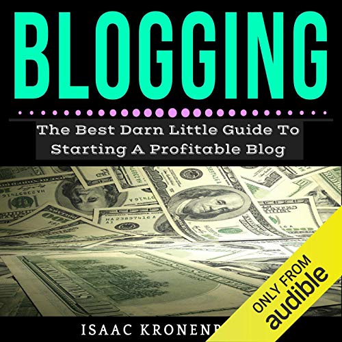 Book Cover Blogging: The Best Little Darn Guide to Starting a Profitable Blog