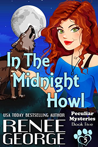 In the Midnight Howl (Peculiar Mysteries Book 5)