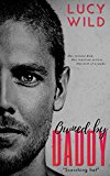Owned by Daddy: A Bad Boy BDSM Romance