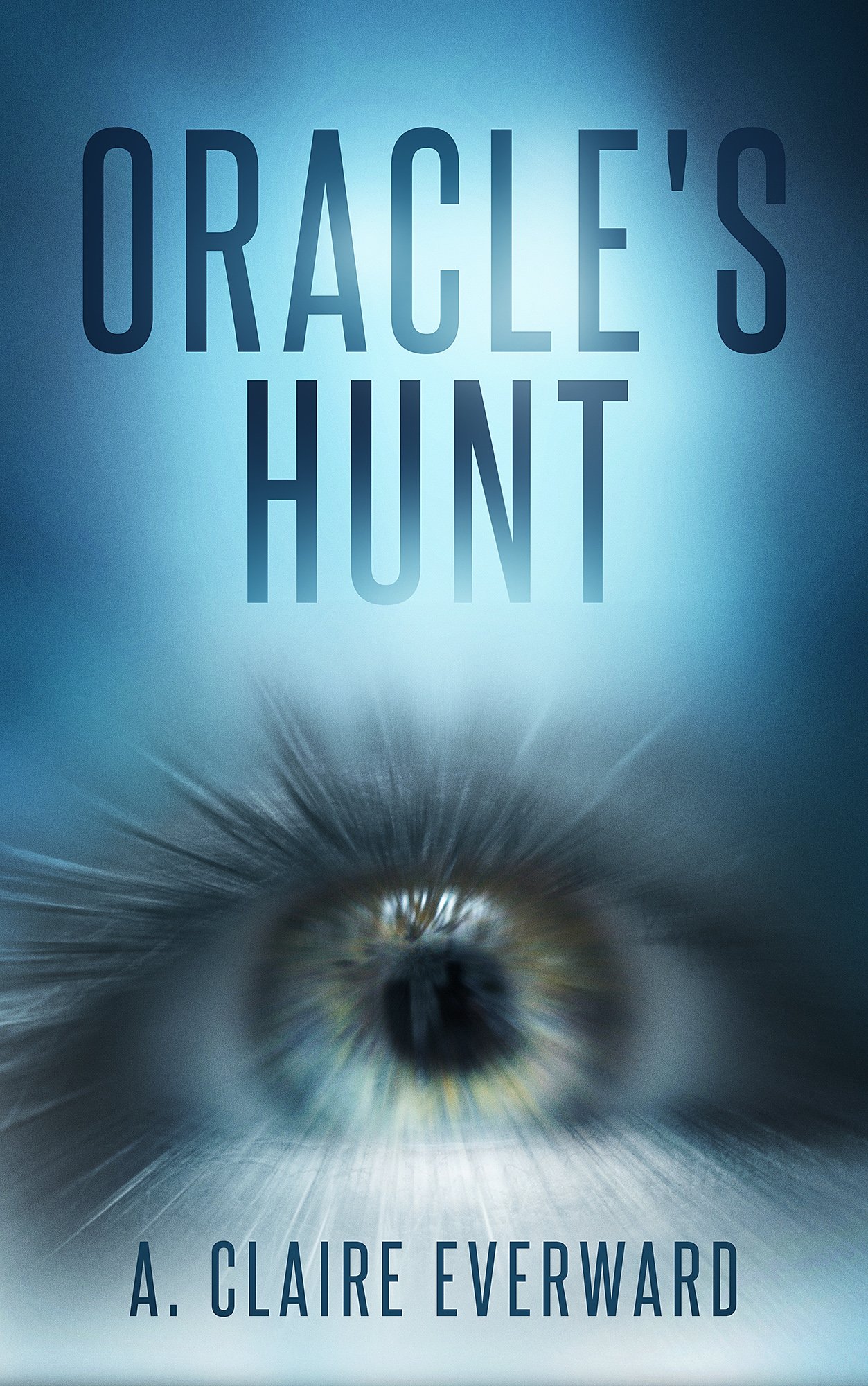 Oracle's Hunt (Oracle series Book 1)