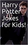 Harry Potter Jokes for Kids!