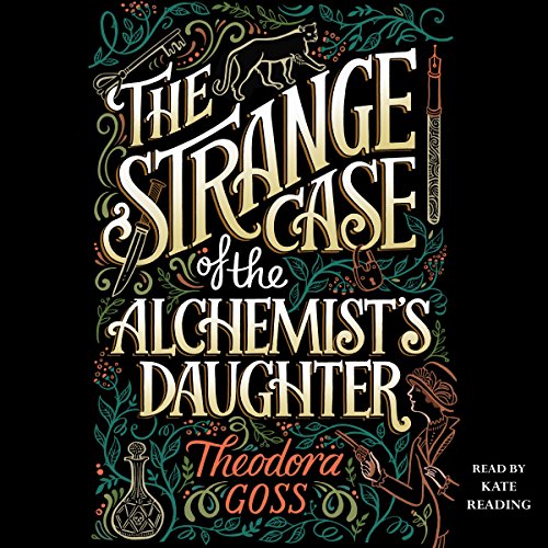 Book Cover The Strange Case of the Alchemist's Daughter