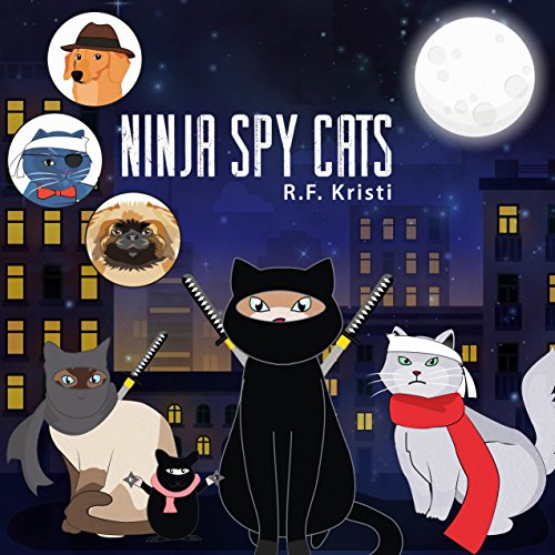 Ninja Spy Cats (Inca Cat Detective Series Book 4)