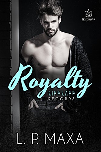 Book Cover Royalty (RiffRaff Records Book 1)
