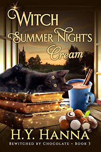 Book Cover Witch Summer Night's Cream (BEWITCHED BY CHOCOLATE Mysteries ~ Book 3)