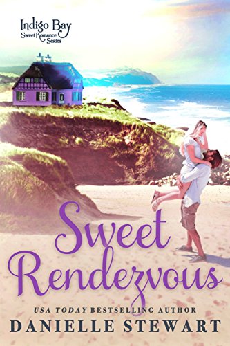 Book Cover Sweet Rendezvous (Indigo Bay Sweet Romance Series Book 6)