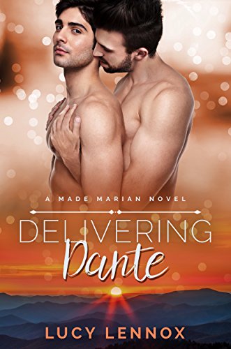 Book Cover Delivering Dante: Made Marian Series Book 6