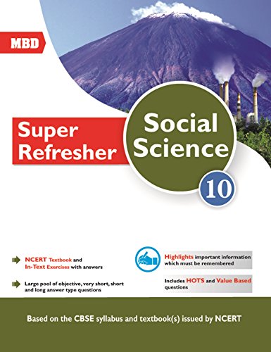 MBD - Super Refresher - Social Science - Grade - 10 (Class - 10)
