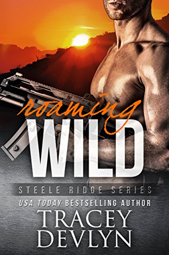 Book Cover Roaming Wild: The Steeles 5 (Steele Ridge)