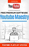 YouTube Marketing + Free Software