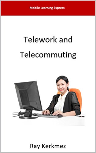 Telework and Telecommuting (MLE Book 552017)