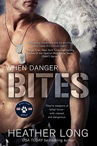 Book Cover When Danger Bites (Bravo Team WOLF Book 1)
