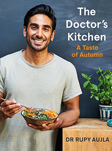 The Doctor’s Kitchen: A Taste of Autumn