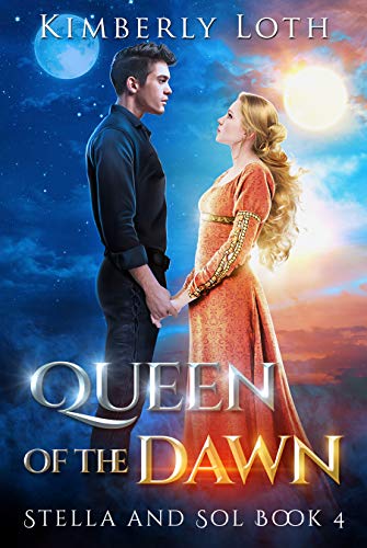 Book Cover Queen of the Dawn (Stella and Sol Book 4)