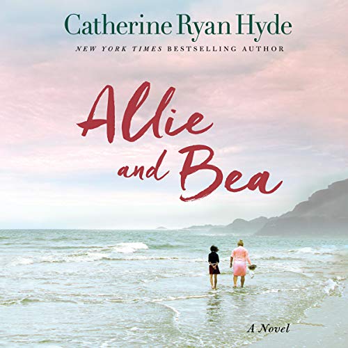 Allie and Bea: A Novel