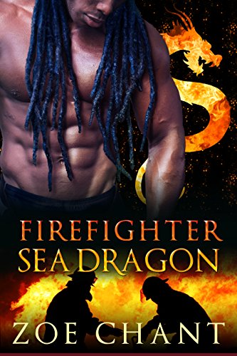 Book Cover Firefighter Sea Dragon (Fire & Rescue Shifters Book 4)