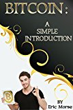 Bitcoin: A Simple Introduction