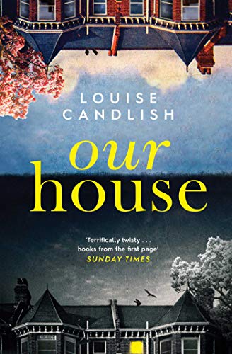 Our House: The Sunday Times bestseller everyone's talking about (English Edition)
