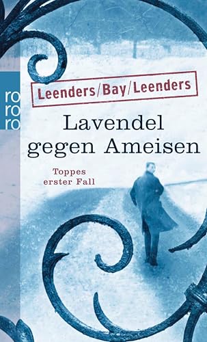 Lavendel gegen Ameisen: Toppes erster Fall: Kriminalroman (Hauptkommissar Toppe ermittelt 1) (German Edition)