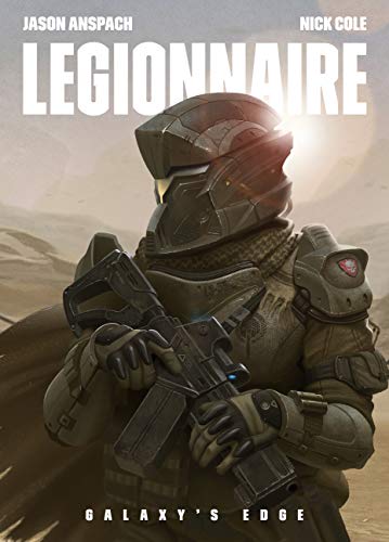 Book Cover Legionnaire (Galaxy's Edge Book 1)