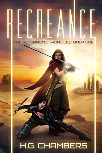 Recreance (The Aeternum Chronicles Book 1)