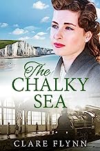 Book Cover The Chalky Sea: An epic story of war's impact on ordinary people (The Canadians Book 1)