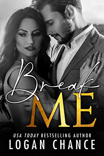 Break Me (The Me Series Book 4)