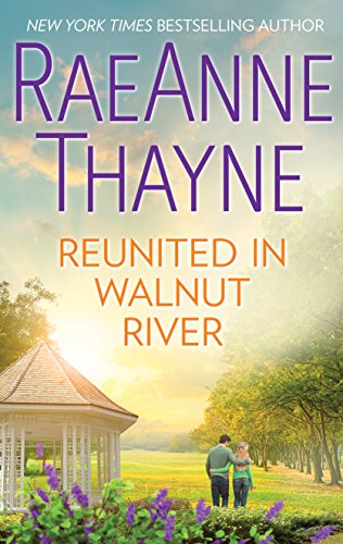 Book Cover Reunited in Walnut River: A Small Town Reunion Romance (The Wilder Family Book 1903)