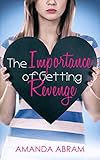 The Importance of Getting Revenge