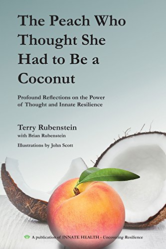 The Peach Who Thought She Had to Be a Coconut: Profound Reflections on the Power of Thought and Innate Resilience (English Edition)