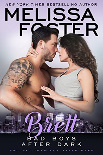 Bad Boys After Dark: Brett (Bad Billionaires After Dark Book 4)
