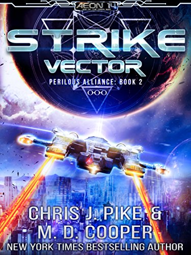 Strike Vector - Gedri in Flames (Aeon 14: Perilous Alliance Book 2)