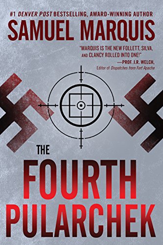 Book Cover The Fourth Pularchek: A Novel of Suspense (A Nick Lassiter-Skyler Thriller Book 3)