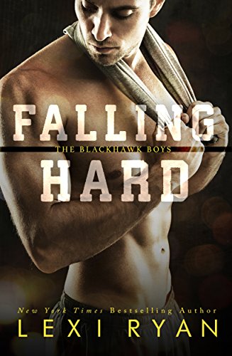 Book Cover Falling Hard (The Blackhawk Boys Book 4)