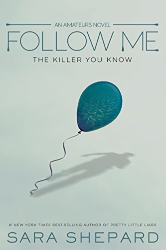 Follow Me (The Amateurs Book 2)