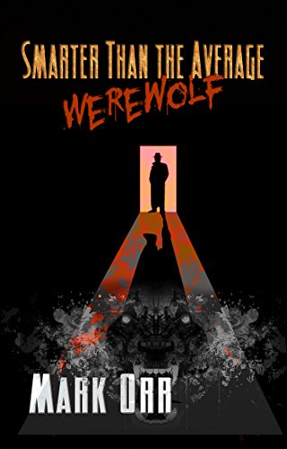 Book Cover Smarter Than the Average Werewolf